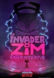 Захватчик ЗИМ: Вход во Флорпус (Invader ZIM: Enter the Florpus) 2019
